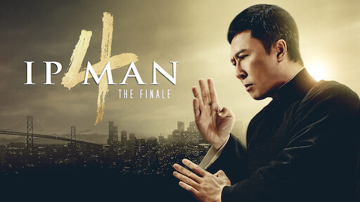 Watch Ip Man | Netflix